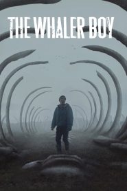 The Whaler Boy – Το ταξίδι της φάλαινας