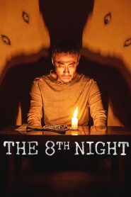 The 8th Night – Η Όγδοη Νύχτα