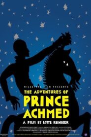 The Adventures of Prince Achmed – Οι περιπέτειες του πρίγκιπα Αχμέντ