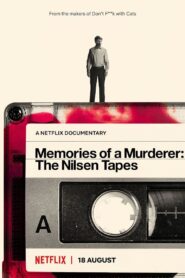 Memories of a Murderer: The Nilsen Tapes – Οι Αναμνήσεις ενός Δολοφόνου: Ηχογραφήσεις Νίλσεν