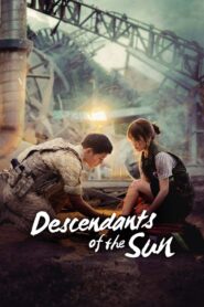 Descendants of the Sun – Οι Απόγονοι του Ήλιου