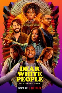 Dear White People: Season 4