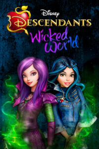 Descendants: Wicked World: Season 1