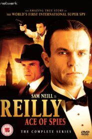 Reilly, Ace of Spies – Ράιλη: Ο άσσος των κατασκόπων