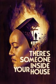 There’s Someone Inside Your House – Κάποιος Μπήκε στο Σπίτι σου