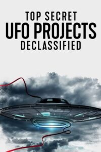 Top Secret UFO Projects Declassified: Season 1