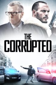 The Corrupted – Στη Σκιά της Διαφθοράς