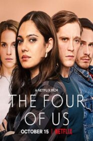 The Four of Us – Η Τετράδα