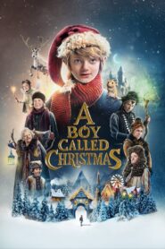 A Boy Called Christmas – Το Αγόρι που το Είπαν… Χριστούγεννα
