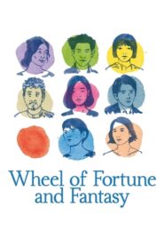 Wheel of Fortune and Fantasy – Ο Τροχός της Τύχης και της φαντασιας