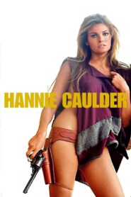 Hannie Caulder – Η αγριόγατα του Γουέστ