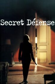 Secret Defense – Άκρως Εμπιστευτικό