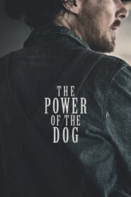 The Power of the Dog – Η εξουσία του σκύλου