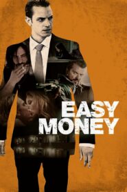Easy Money – Snabba cash