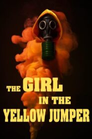 The Girl in the Yellow Jumper  – Το Κορίτσι με το Κίτρινο Φούτερ