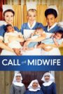 Call the Midwife – Επειγόντως τη Μαμμή