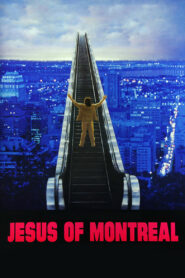 Jesus of Montreal – Ο Ιησους του Μοντρεαλ