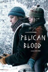 Pelican Blood – Το αίμα του πελεκάνου