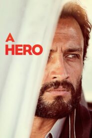 A Hero – Ένας ήρωας