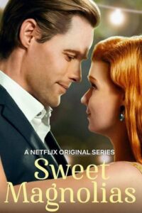 Sweet Magnolias: Season 1