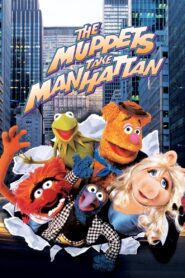 The Muppets Take Manhattan – Τα Μάπετς στο Μανχάταν