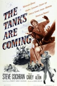 The Tanks Are Coming – Έρχονται τα άρματα