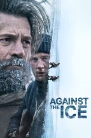 Against the Ice – Κόντρα στον Πάγο
