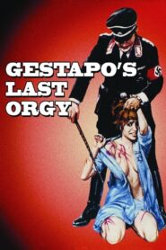 Gestapo’s Last Orgy – Τα Τελευταία Όργια της Γκεστάπο