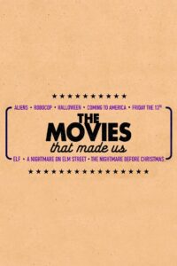 The Movies That Made Us: Season 3