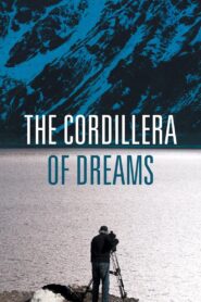 The Cordillera of Dreams – Οροσειρά των Ονείρων
