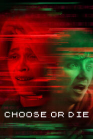 Choose or Die – Διαλέγεις ή Πεθαίνεις