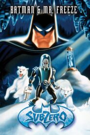 Batman & Mr. Freeze: SubZero – Μπάτμαν: Υπό το μηδέν