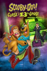 Scooby-Doo! and the Curse of the 13th Ghost – Σκούμπι Ντου: Η Κατάρα των 13 Φαντασμάτων