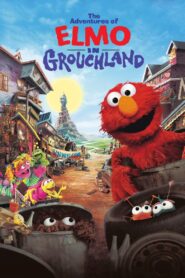The Adventures of Elmo in Grouchland – Ο Έλμο στη Χώρα των Γκρινιάρηδων