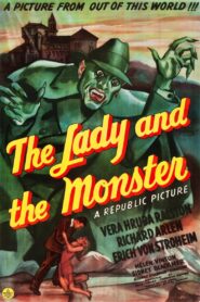 The Lady and the Monster – Η Γυναικά Και Το Τερας
