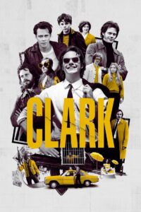 Clark: Season 1