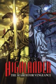 Highlander: The Search for Vengeance – Χαϊλάντερ