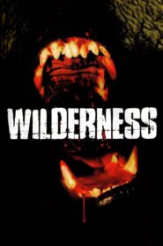 Wilderness – παράνοια