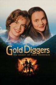 Gold Diggers: The Secret of Bear Mountain – Το μυστικό του χρυσού βουνού
