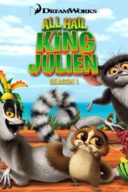 All Hail King Julien: Season 1