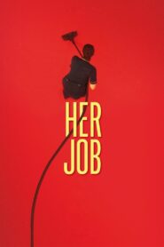 Her Job – Η Δουλειά Της