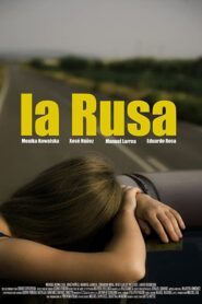 La rusa – The russian girl