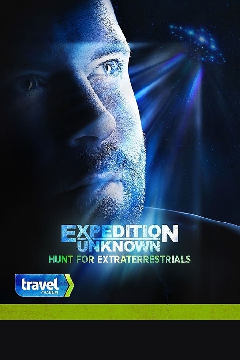 Expedition Unknown: Hunt for Extraterrestrials: Season 1