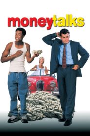 Money Talks – Το χρήμα στο λαιμό σου