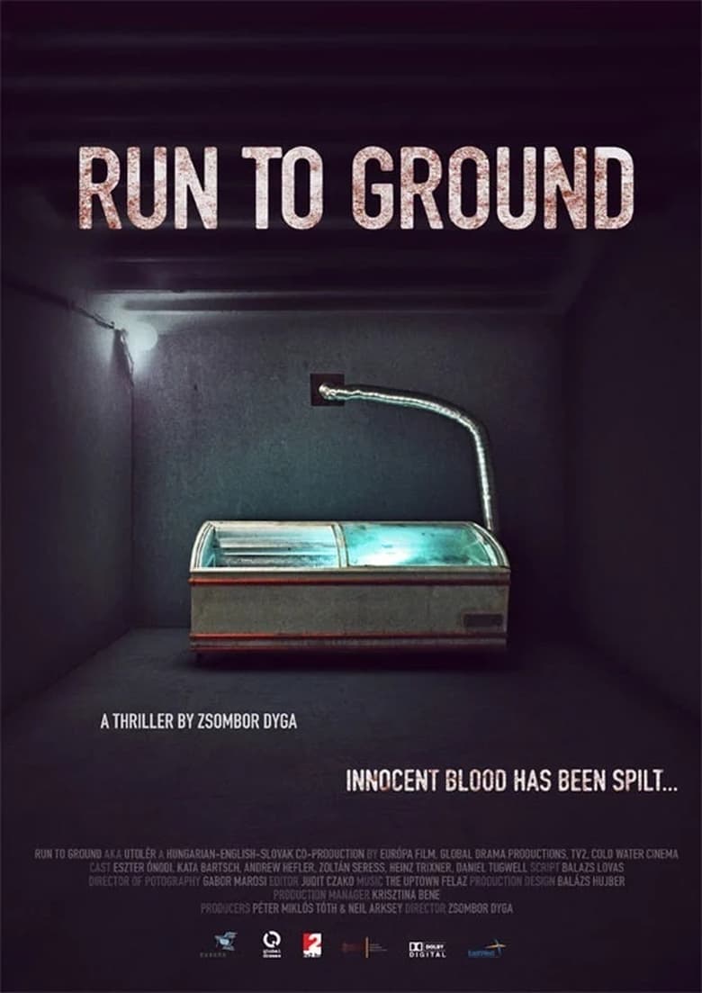 Run to Ground – Utolér