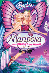 Barbie Mariposa – Μπάρμπι Μαριπόσα, η περιπέτεια μιας ονειρεμένης πεταλούδας