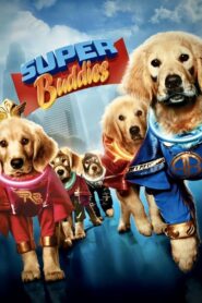 Super Buddies – Τα Σούπερ Φιλαράκια