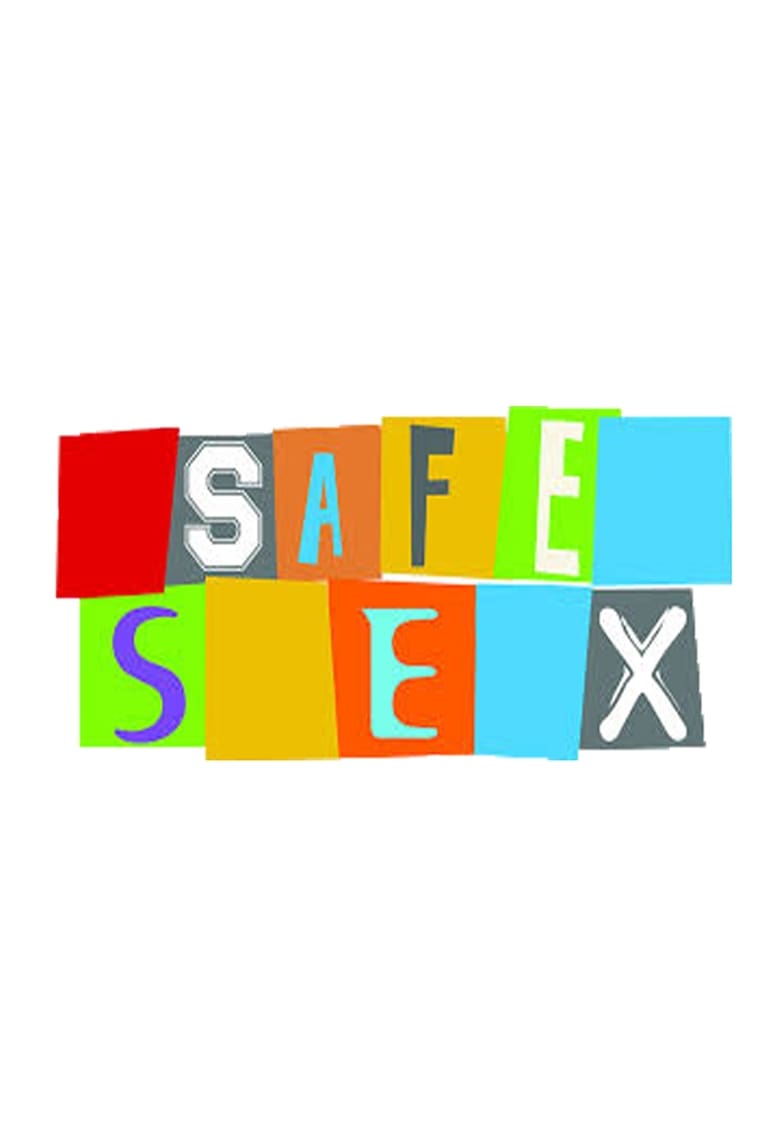 Safe sex TV stories: Season 1