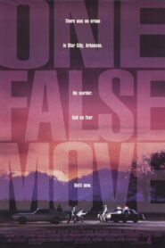 One False Move – Μια λάθος κίνηση