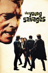 The Young Savages – Άγρια νιάτα